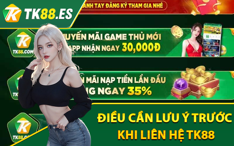 Liên Hệ TK88 - Những Phương Thức Liên Hệ Nhanh Tại Nhà Cái 4 Điều cần lưu ý trước khi liên hệ TK88